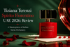 Tiziana Terenzi Spirito Fiorentino UAE 2026: Review