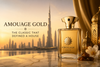 Amouage Gold UAE 2026: The Classic That Defined a House